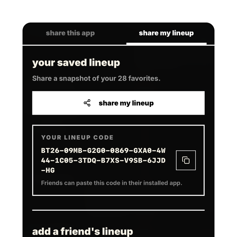 Share your saved line-up with a link or code.